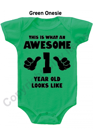 This is what and awesome 1 year old looks like Cute Baby Onesie