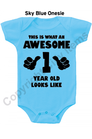 This is what and awesome 1 year old looks like Cute Baby Onesie