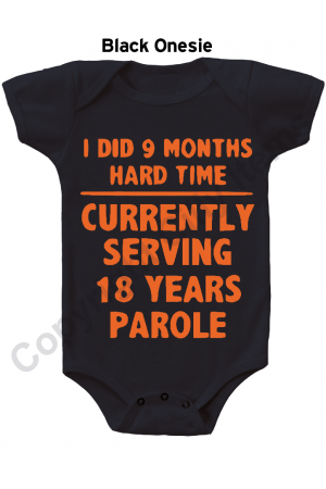 I Did 9 Months Hard Time Funny Gerber Baby Onesie