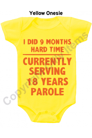 I Did 9 Months Hard Time Funny Gerber Baby Onesie