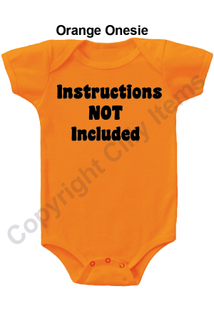 Instructions Not Included Funny Baby Onesie