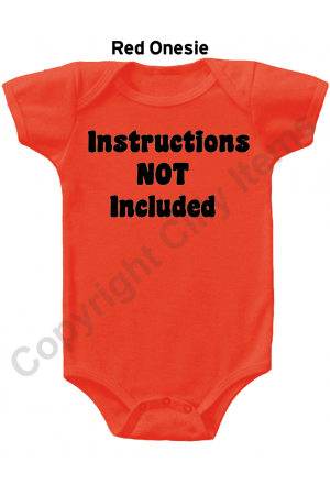 Instructions Not Included Funny Baby Onesie