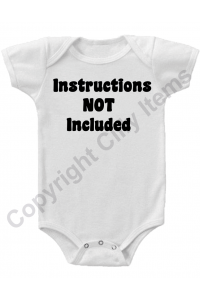 Instructions Not Included Funny Baby Onesie