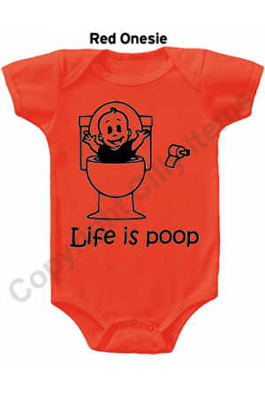 Life is Poop Funny Baby Onesie