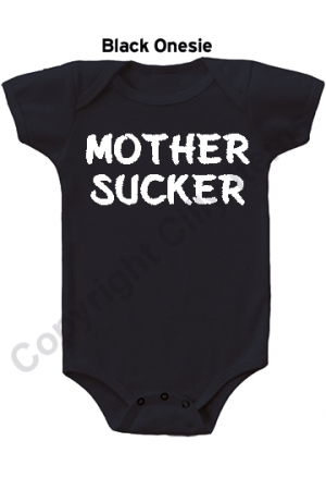 Mother Sucker Funny Baby Onesie