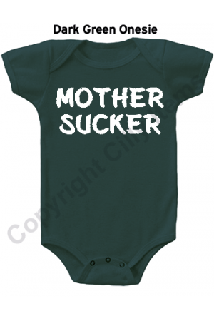 Mother Sucker Funny Baby Onesie