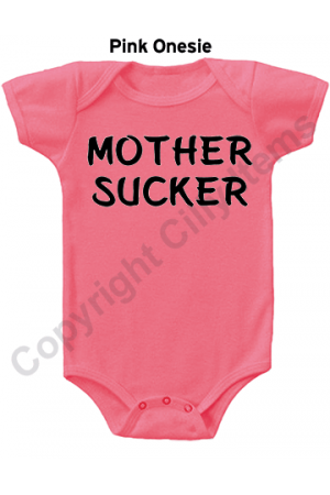 Mother Sucker Funny Baby Onesie