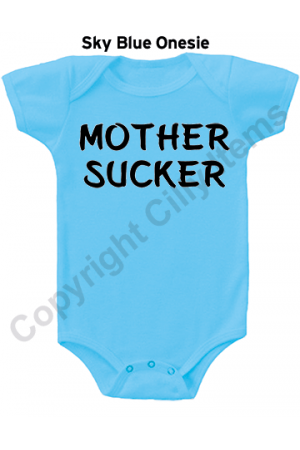 Mother Sucker Funny Baby Onesie