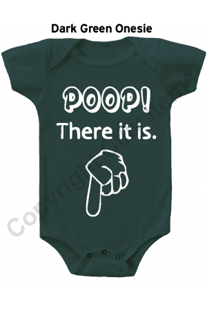 Poop There it Is Funny Baby Onesie