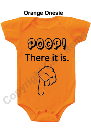 Poop There it Is Funny Baby Onesie