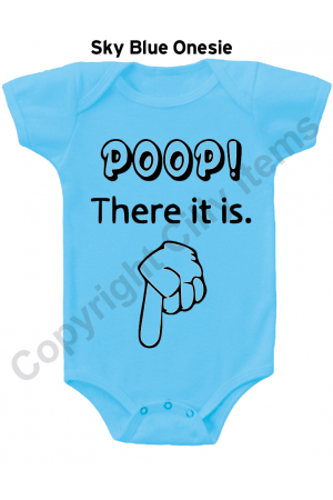 Poop There it Is Funny Baby Onesie