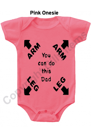 You Can Do This Dad Funny Baby Onesie