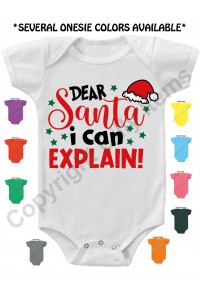 Dear Santa I can Explain Gerber Baby Onesie
