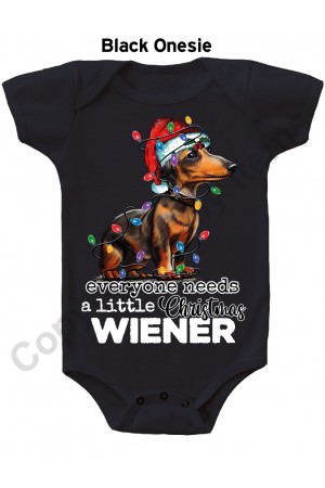 Everyone Needs A Little Christmas Wiener Gerber Baby Onesie