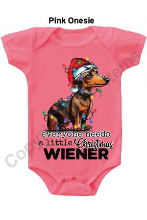 Everyone Needs A Little Christmas Wiener Gerber Baby Onesie