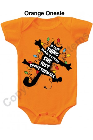 If That thing had 9 lives she just lost them all Gerber Baby Onesie