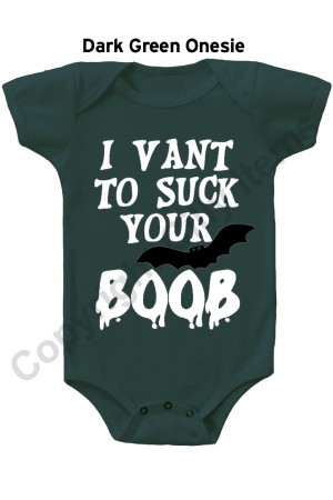 I vant To Suck your Boob Funny Baby Onesie