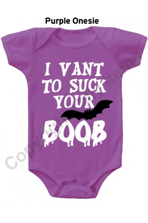 I vant To Suck your Boob Funny Baby Onesie