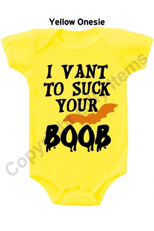 I vant To Suck your Boob Funny Baby Onesie