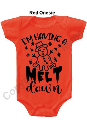 I'M Having a Melt down Gerber Baby Onesie